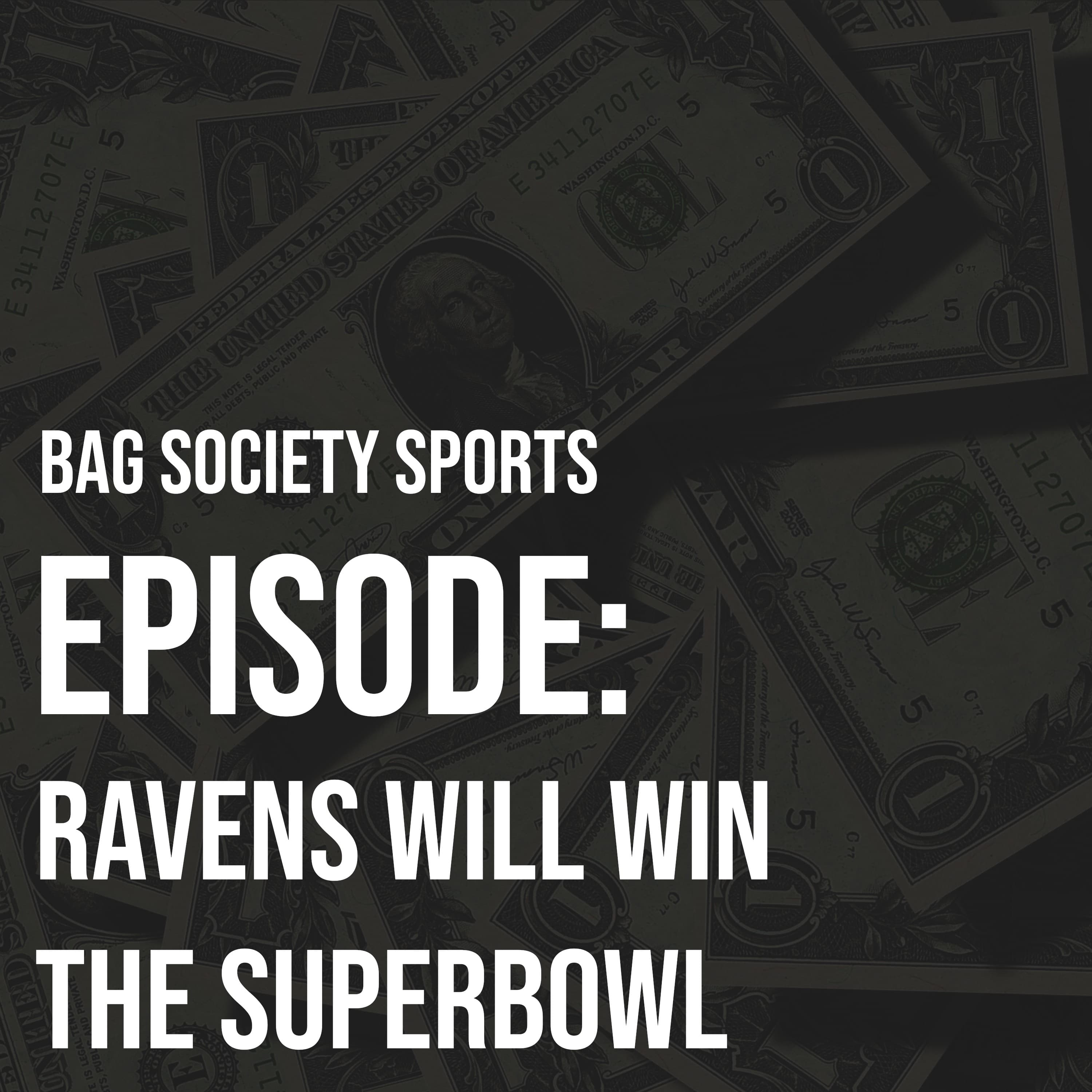 Thumbnail for Ravens Will Win the Superbowl