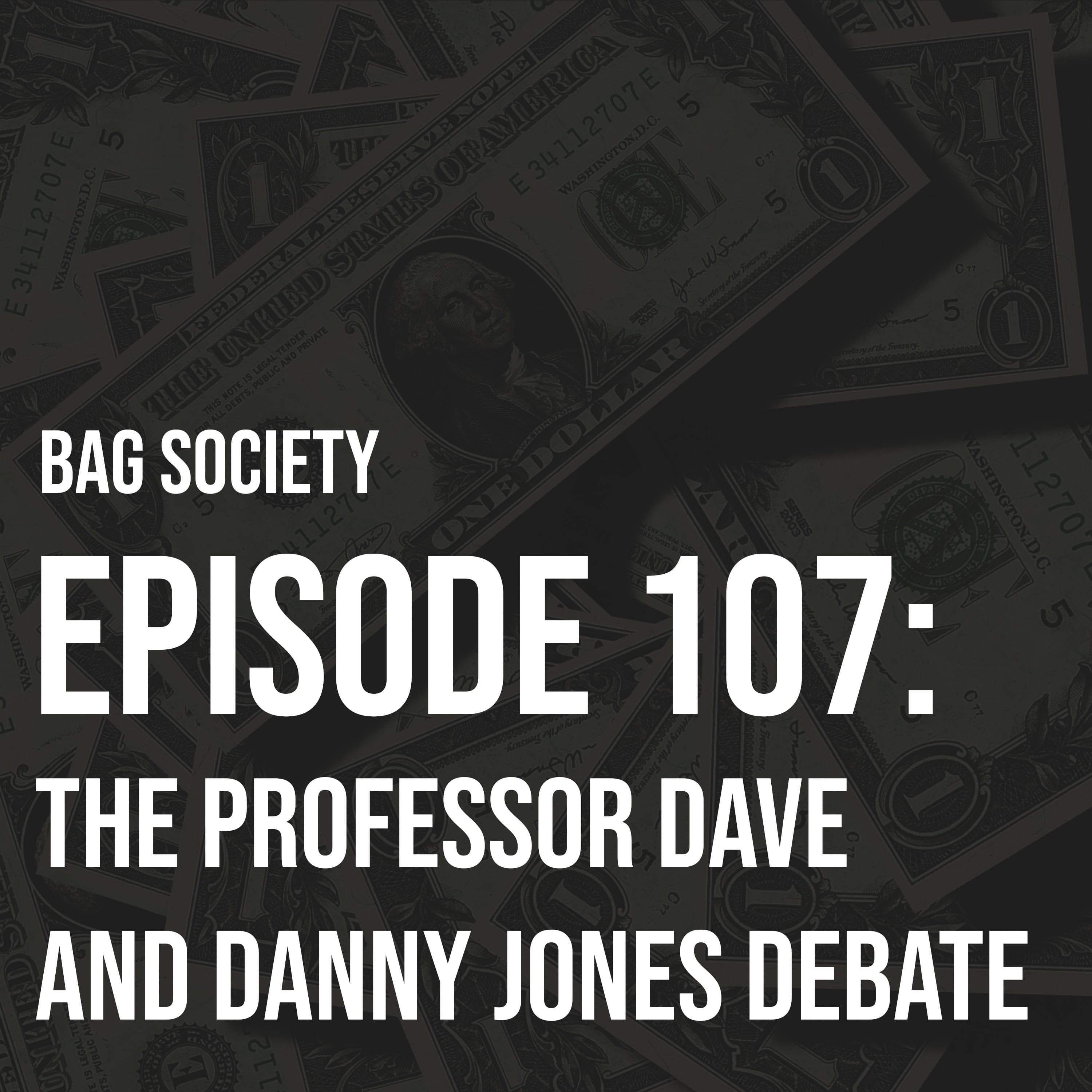 The Professor Dave and Danny Jones Debate